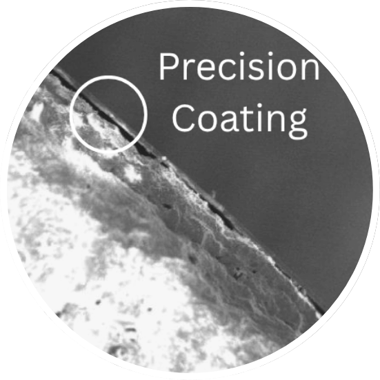Magnified cross-section of the precision coating